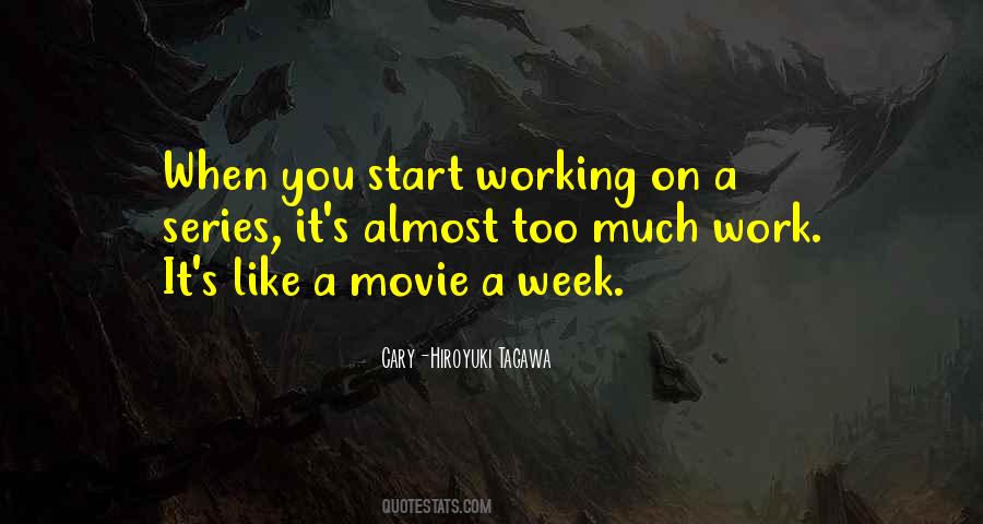 Quotes About Working Too Much #1160671