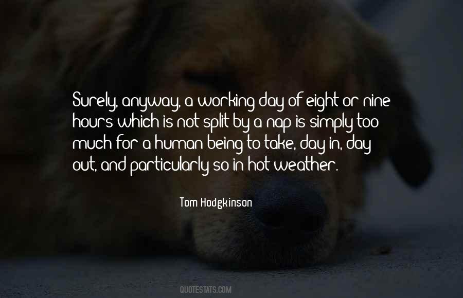 Quotes About Working Too Much #1818156