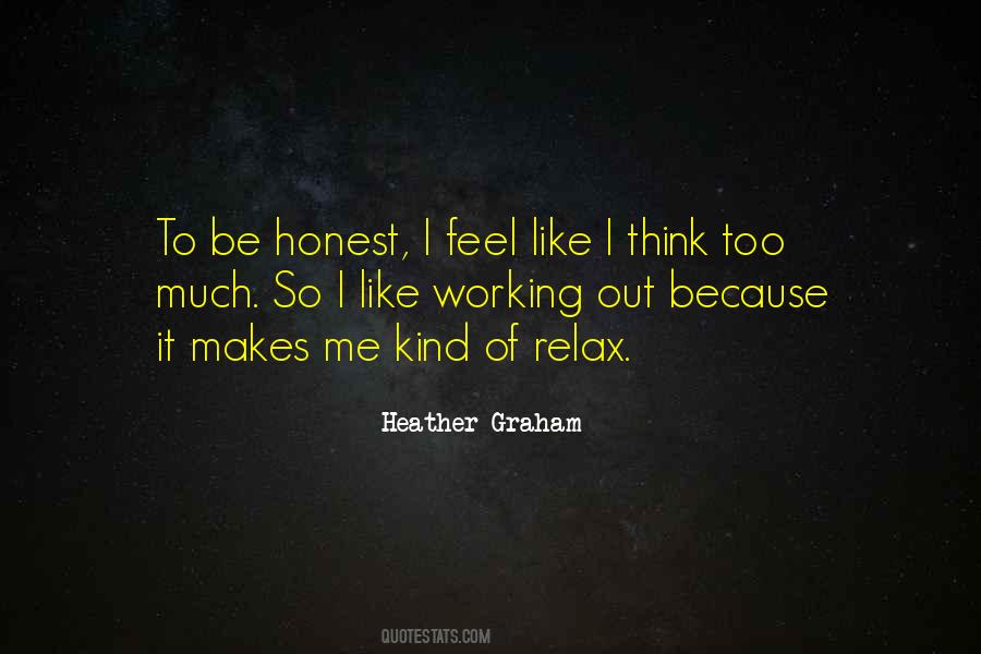 Quotes About Working Too Much #675615