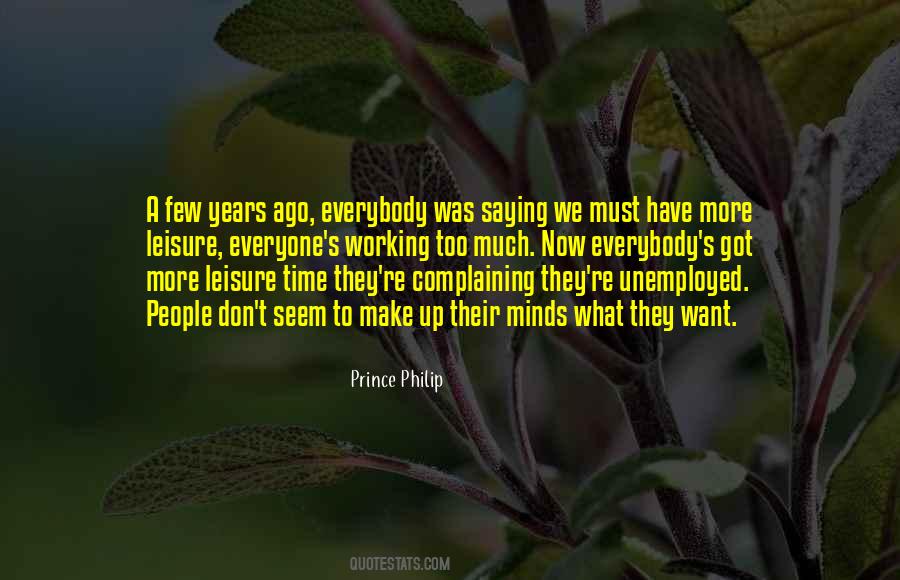 Quotes About Working Too Much #813851