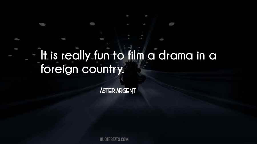 Foreign Film Quotes #1608703