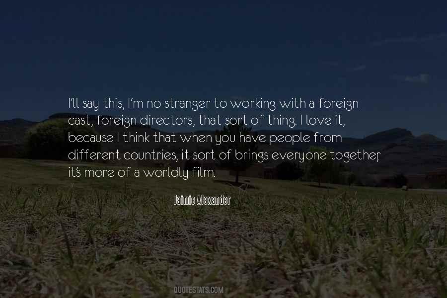 Foreign Film Quotes #1859105