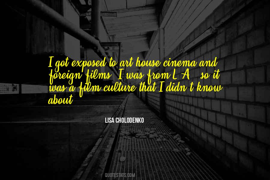 Foreign Film Quotes #473778