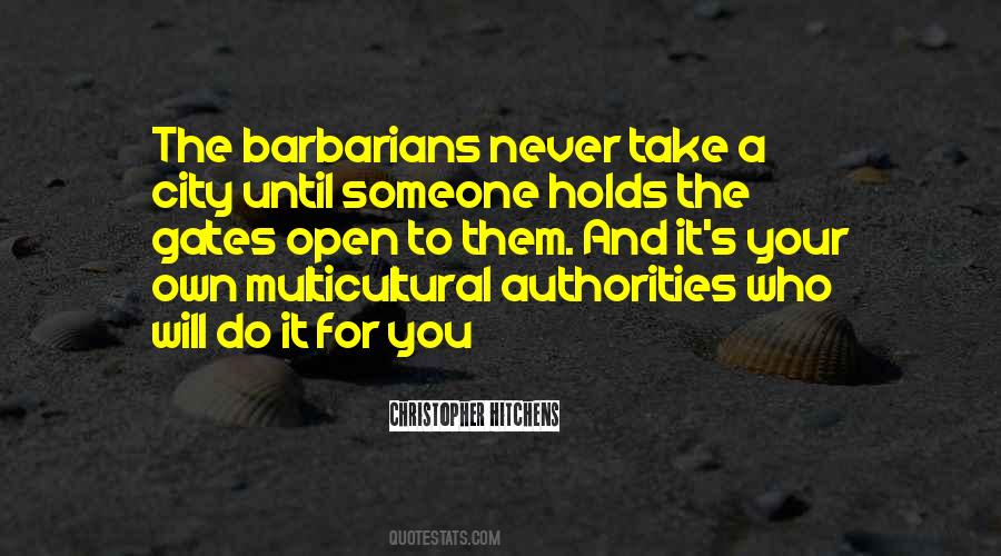 Quotes About Barbarians #765437