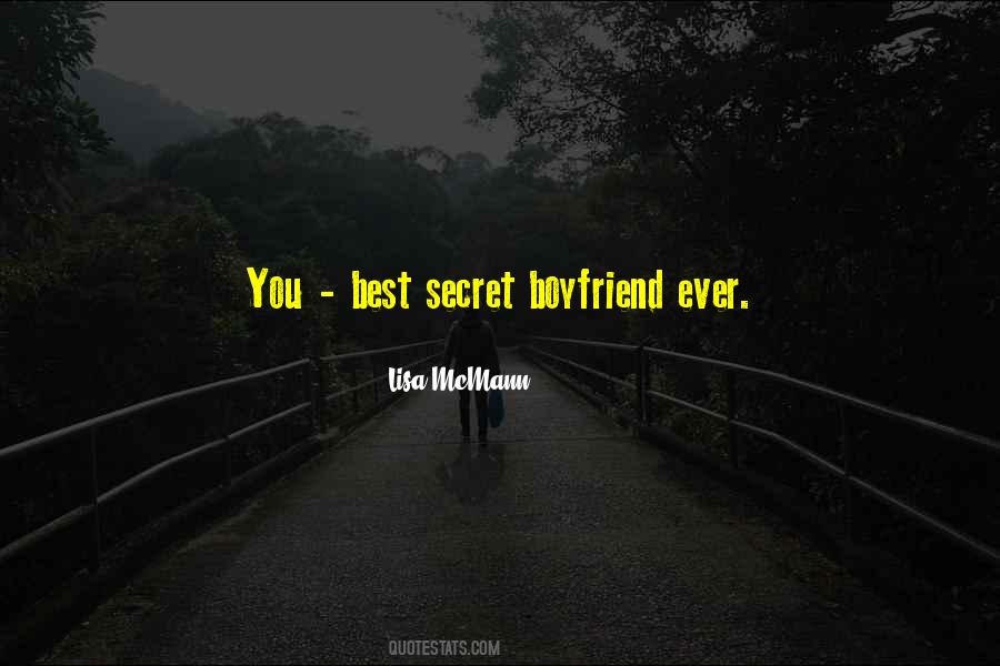 Quotes About A Secret Boyfriend #706702