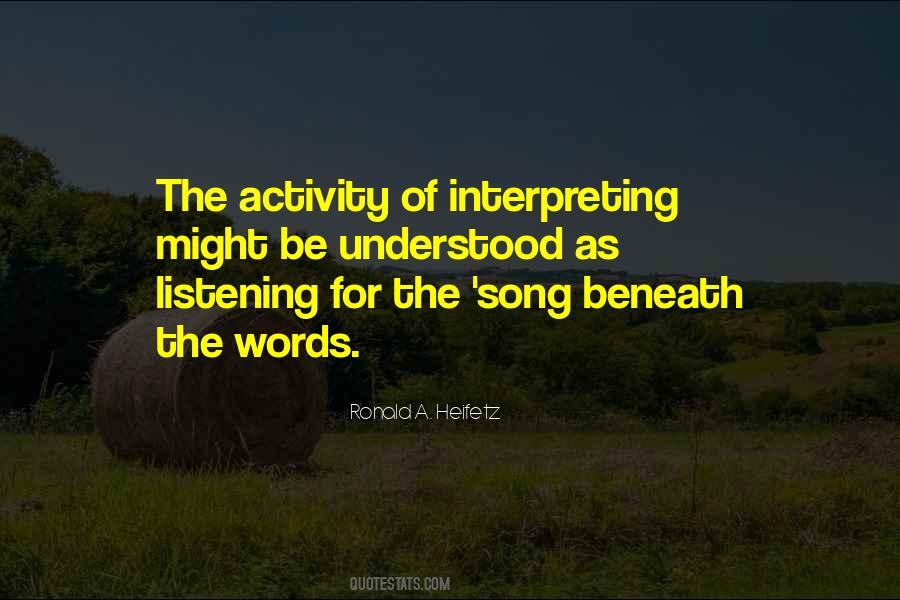 Quotes About Interpreting #704993