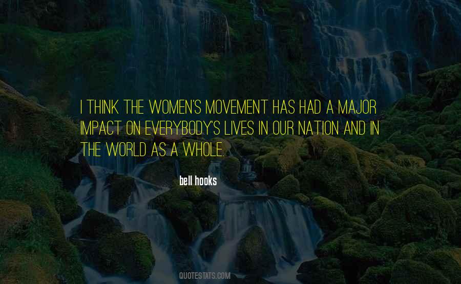 Impact Of Women On The World Quotes #1315404