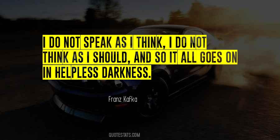 Do Not Speak Quotes #1139879