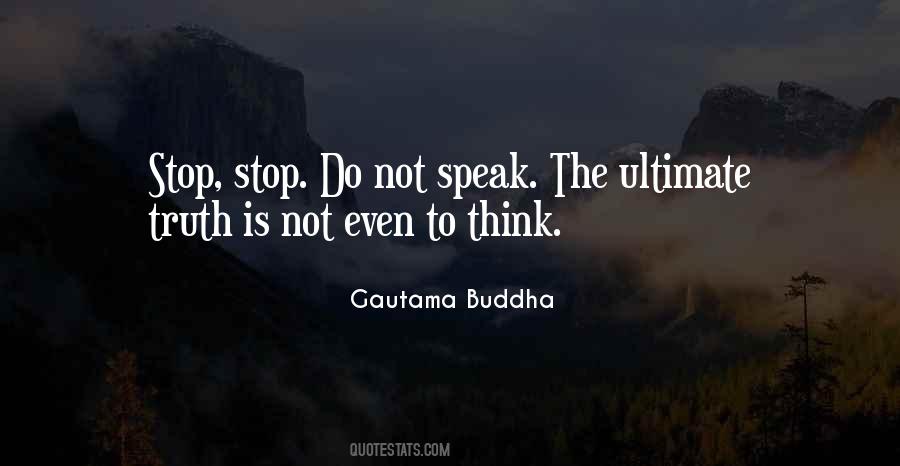 Do Not Speak Quotes #1366938