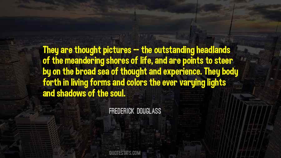 Quotes About Living In The Shadows #1400069