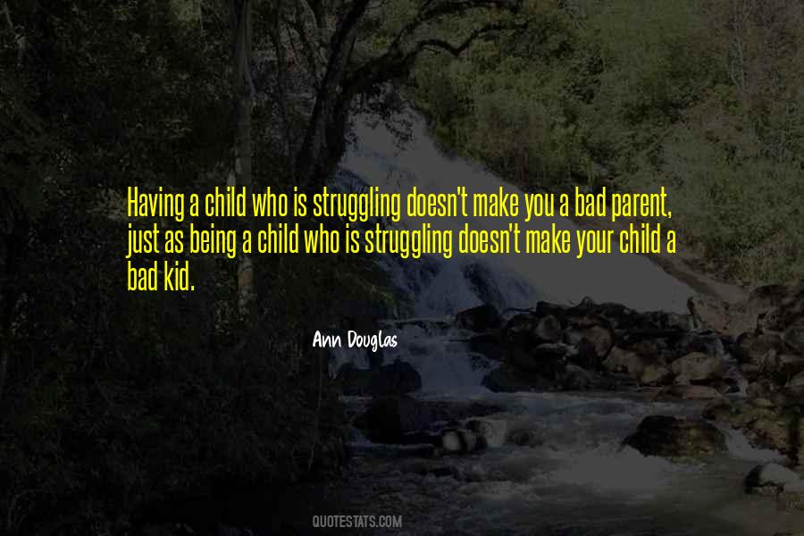 Quotes About Your Child #1033174