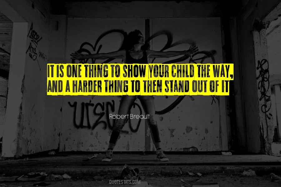 Quotes About Your Child #954404
