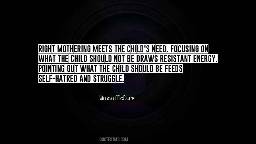 Quotes About Mothering #630582