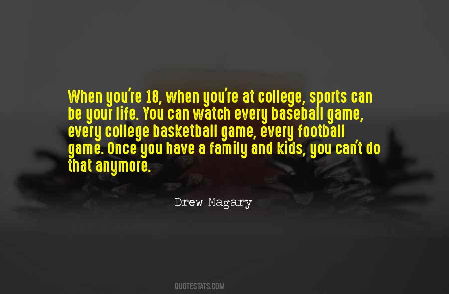 Quotes About College Sports #1352755