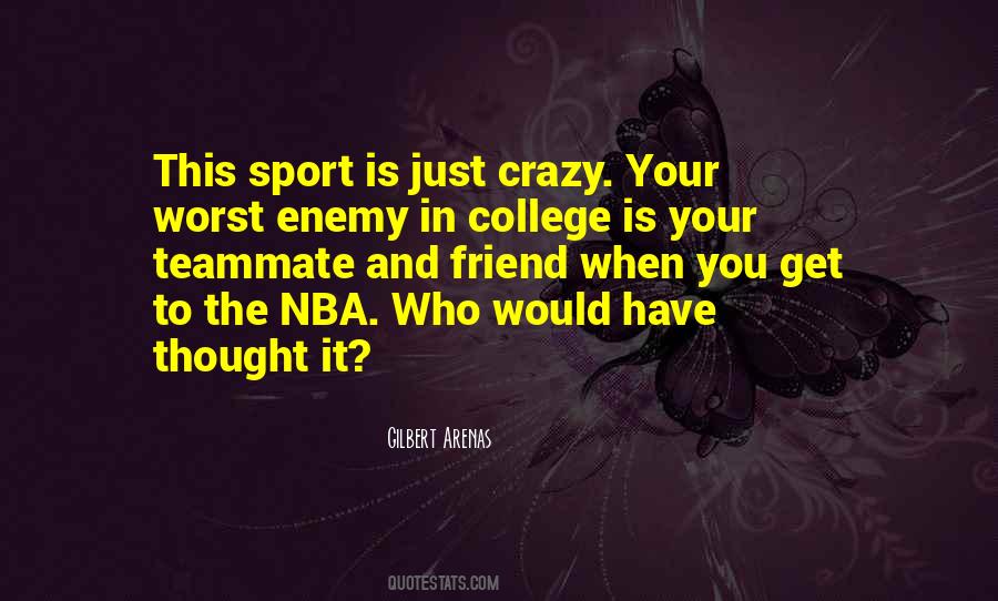 Quotes About College Sports #829663