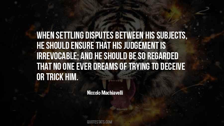 Quotes About Settling Disputes #1551747