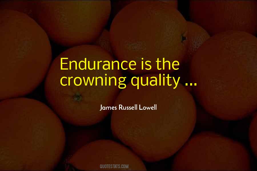 Quotes About Endurance #988429