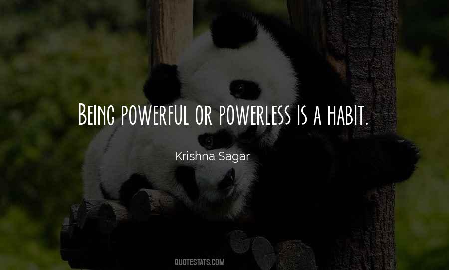 Being Powerless Quotes #899300