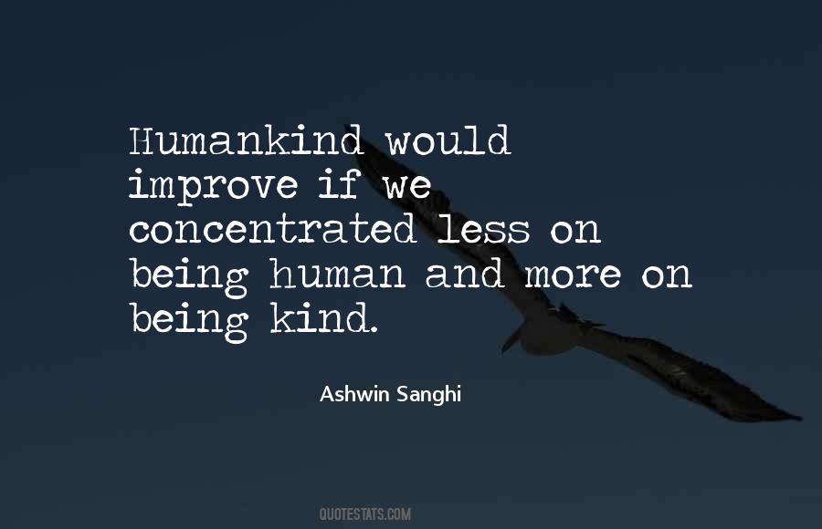 Quotes About Being Kind #1671507