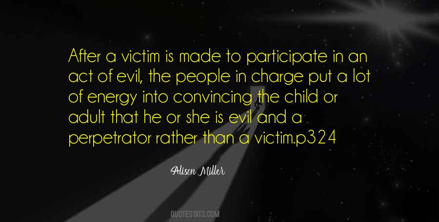 Victim Perpetrators Quotes #1214218