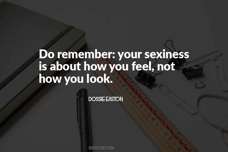 Quotes About Sexiness #1385002