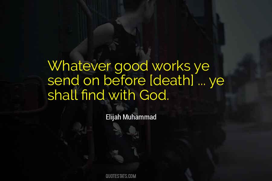 Quotes About Before Death #612981