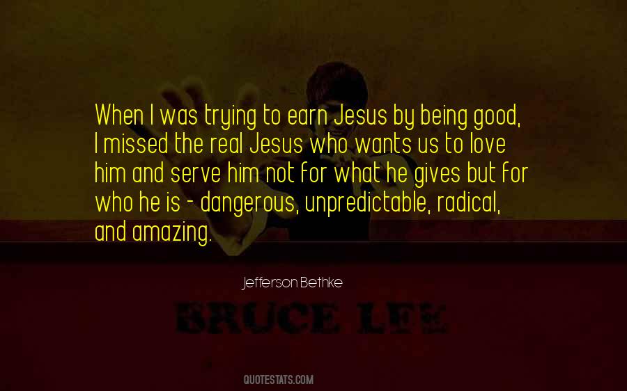 Quotes About How Amazing Jesus Is #1288709