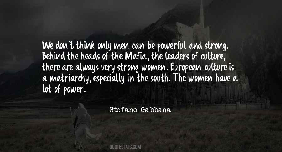 Quotes About Matriarchy #343602