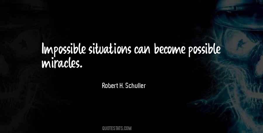 You Can Become Someone S Miracle Quotes #537486