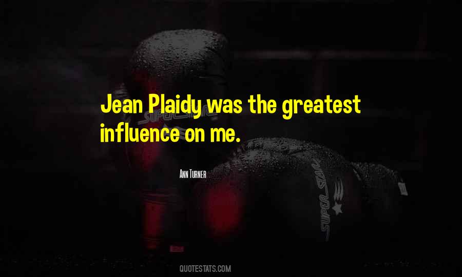 Quotes About Plaidy #1104046