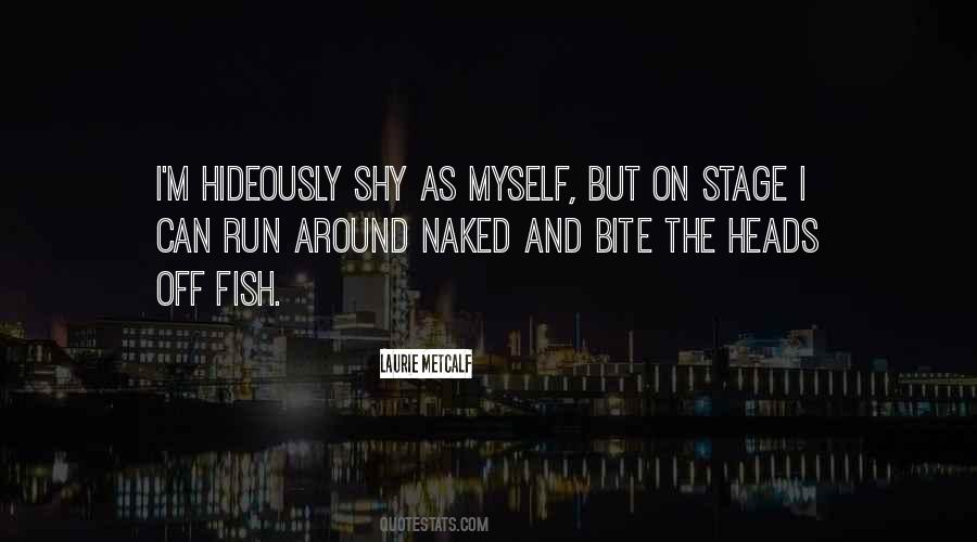 Quotes About Fish Heads #67672