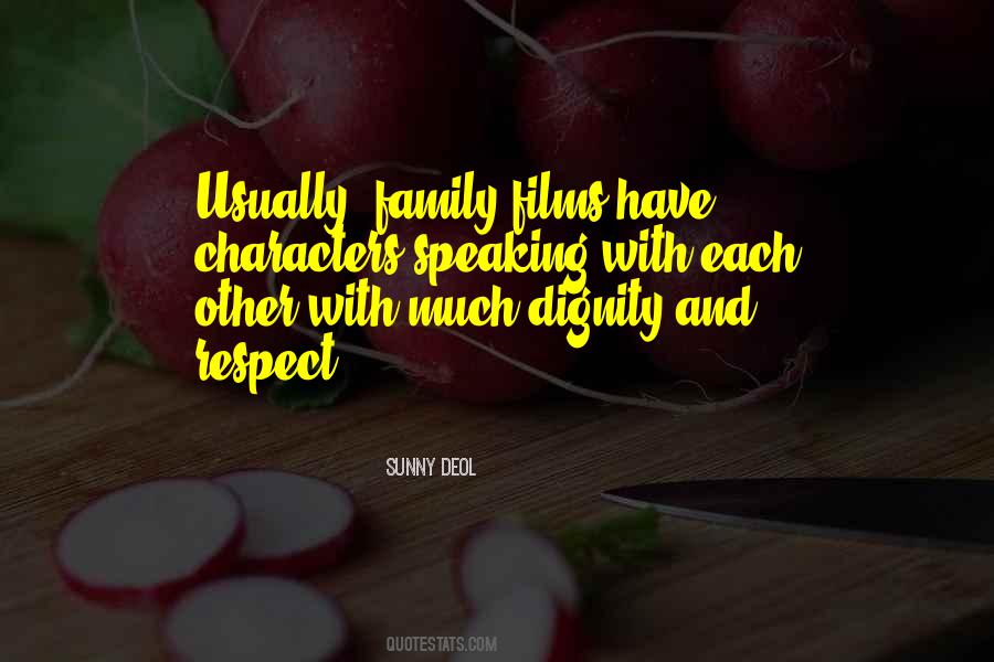 Family Respect Quotes #374043