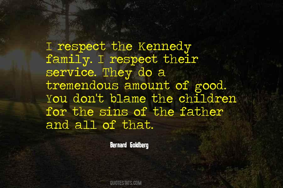 Family Respect Quotes #929369