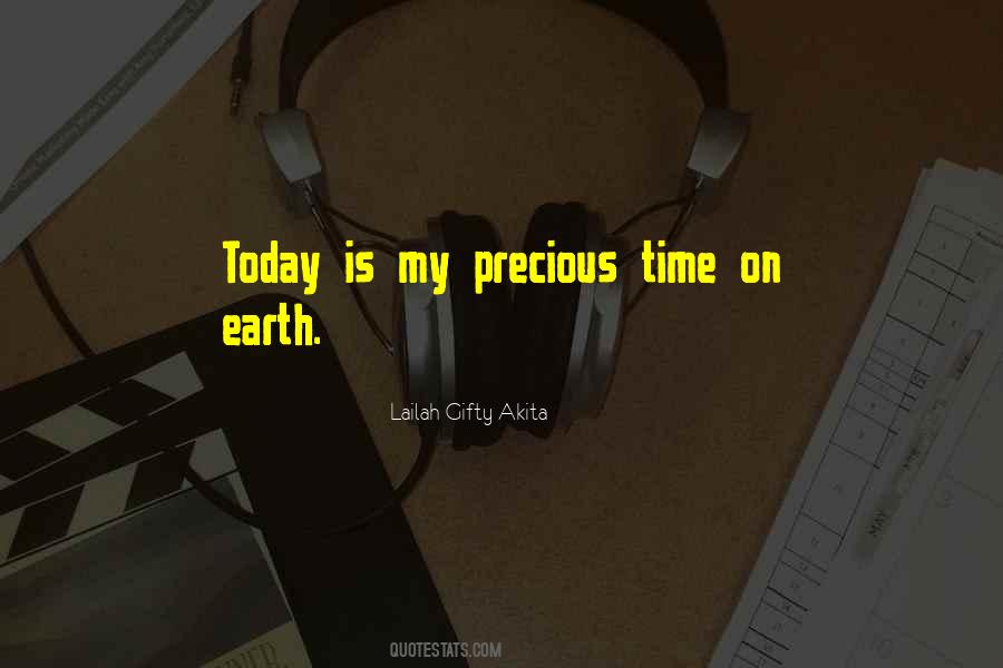 Quotes About Precious Time #525765