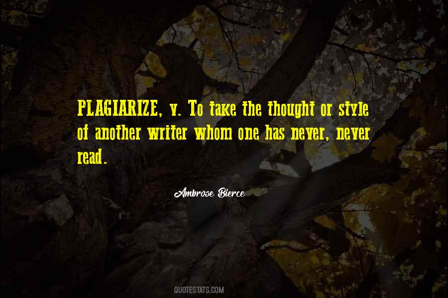 Quotes About Plagiarize #1317206