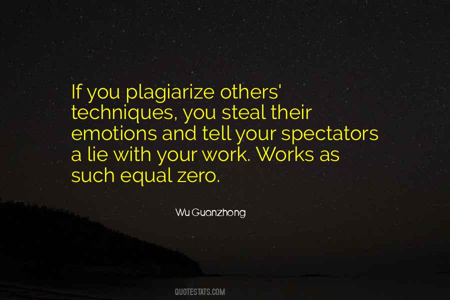 Quotes About Plagiarize #1871208