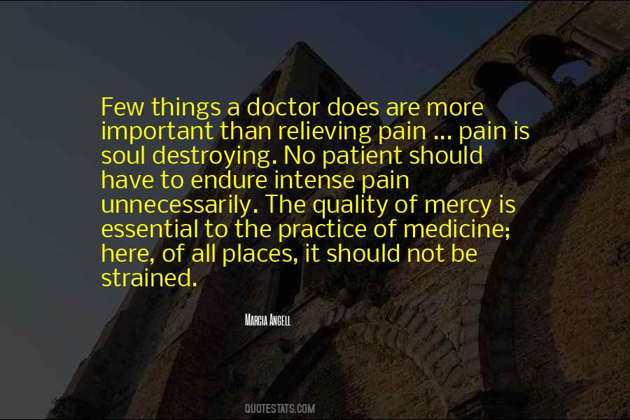 Quotes About Relieving Pain #279445