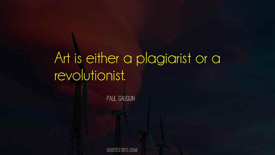 Quotes About Plagiarist #1106701