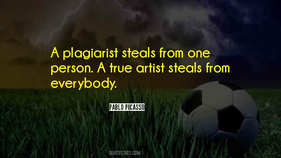 Quotes About Plagiarist #1664637