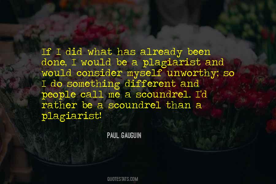 Quotes About Plagiarist #402045
