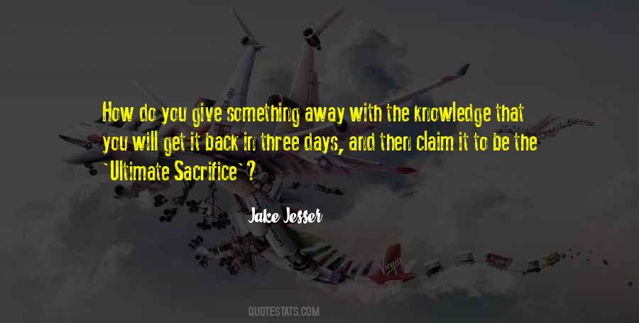 Quotes About Sacrifice And Death #108889