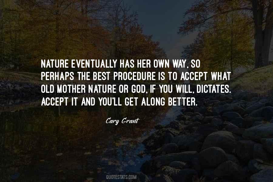 Quotes About Mother Nature #1022121