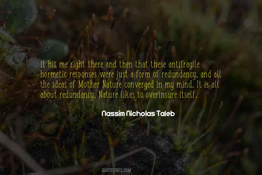 Quotes About Mother Nature #1198778