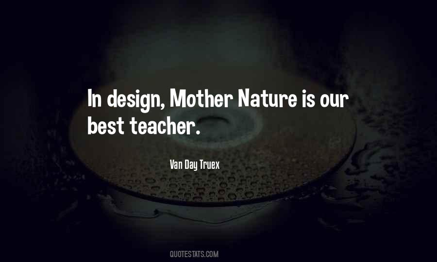 Quotes About Mother Nature #1272189