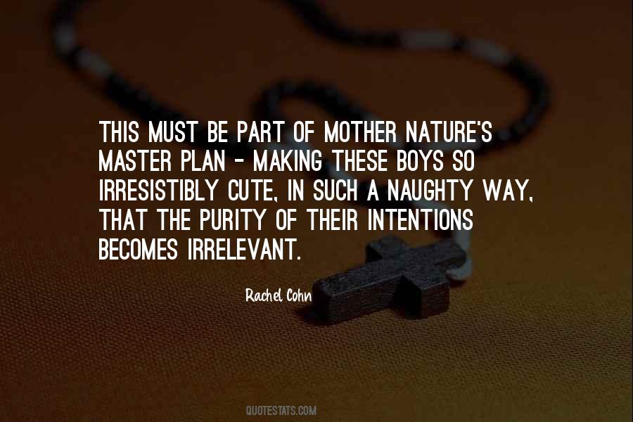Quotes About Mother Nature #1290617
