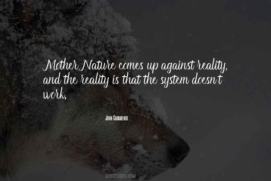 Quotes About Mother Nature #1404461