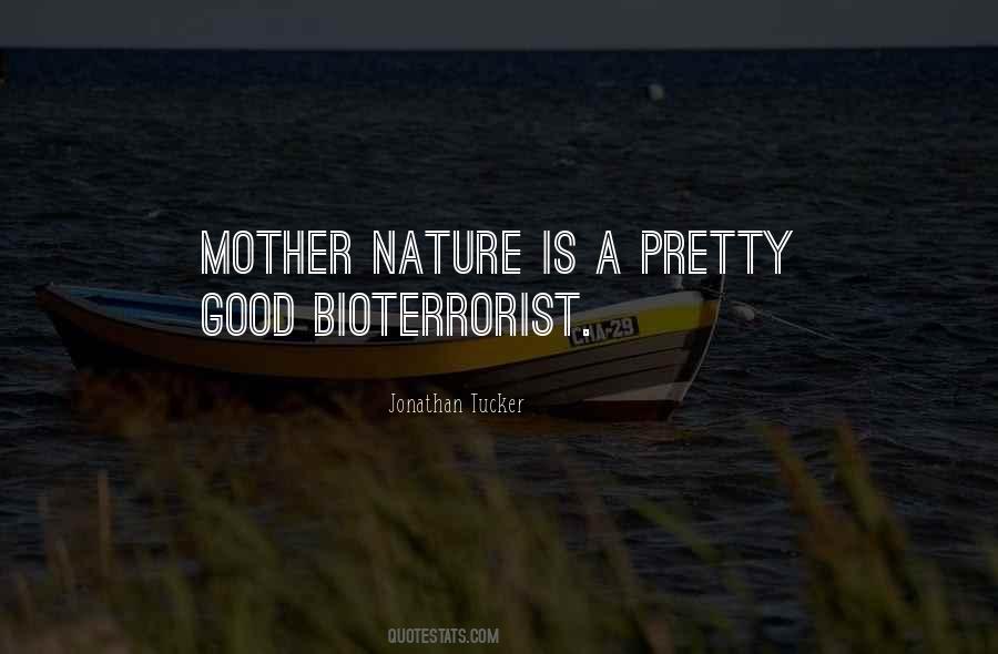 Quotes About Mother Nature #1551861