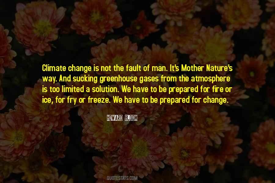 Quotes About Mother Nature #1648770
