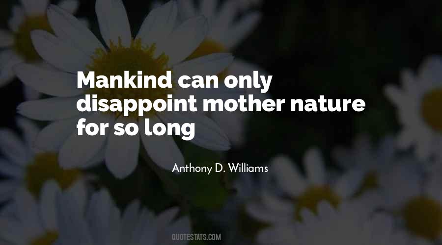 Quotes About Mother Nature #887741