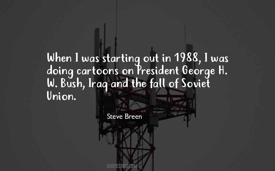Fall Of The Soviet Union Quotes #1541254